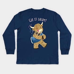 Scottish Highland Cow And Bagpipes Says Gie It Laldy! Kids Long Sleeve T-Shirt